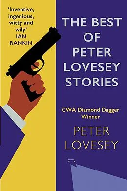 E-Book (epub) The Best of Peter Lovesey Stories von Peter Lovesey