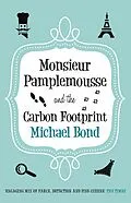 E-Book (epub) Monsieur Pamplemousse and the Carbon Footprint von Michael Bond