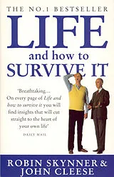 Kartonierter Einband Life And How To Survive It von John Cleese, Robin Skynner