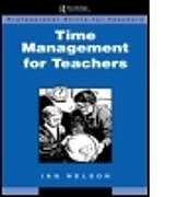 Kartonierter Einband Time Management for Teachers von Ian Nelson