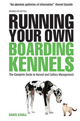 Couverture cartonnée Running Your Own Boarding Kennels de David Cavill