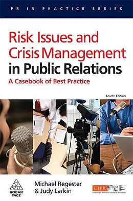 E-Book (pdf) Risk Issues and Crisis Management in Public Relations von Michael Regester, Judy Larkin