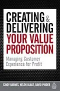E-Book (epub) Creating and Delivering Your Value Proposition von Cindy Barnes, Helen Blake, David Pinder