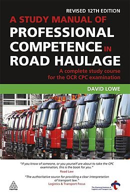 E-Book (epub) A Study Manual of Professional Competence in Road Haulage von David Lowe