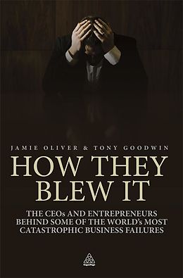 E-Book (pdf) How They Blew It von Jamie Oliver, Tony Goodwin