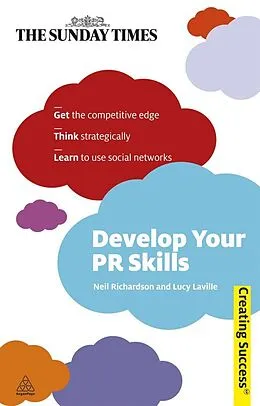 E-Book (epub) Develop Your PR Skills von Neil Richardson, Lucy Laville
