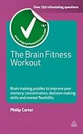 E-Book (epub) The Brain Fitness Workout von Philip Carter