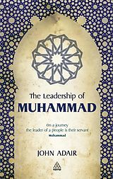 eBook (pdf) The Leadership of Muhammad de John Adair