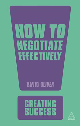 Couverture cartonnée How to Negotiate Effectively de David Oliver