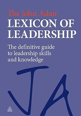 eBook (pdf) The John Adair Lexicon of Leadership de John Adair