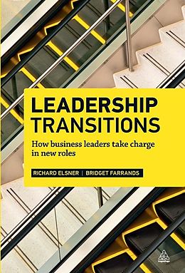 E-Book (epub) Leadership Transitions von Richard Elsner, Bridget Farrands