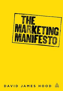 E-Book (pdf) The Marketing Manifesto von David James Hood
