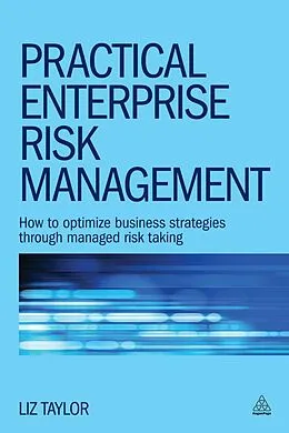 E-Book (epub) Practical Enterprise Risk Management von Liz Taylor