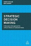 E-Book (epub) Strategic Decision Making von Simon Haslam, Ben Shenoy