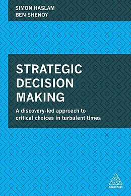 E-Book (epub) Strategic Decision Making von Simon Haslam, Ben Shenoy