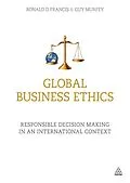 E-Book (epub) Global Business Ethics von Ronald D Francis, Guy Murfey