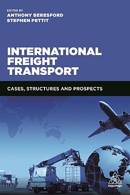 eBook (epub) International Freight Transport de Anthony Beresford, Stephen Pettit