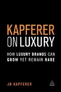E-Book (epub) Kapferer on Luxury von Jean-Noël Kapferer
