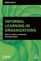 Couverture cartonnée Informal Learning in Organizations de Robin Hoyle