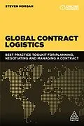 ePUB Global Contract Logistics von Steven Morgan