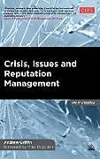 Livre Relié Crisis, Issues and Reputation Management de Andrew Griffin