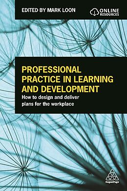 Kartonierter Einband Professional Practice in Learning and Development von Mark Loon