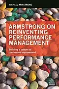 E-Book (epub) Armstrong on Reinventing Performance Management von Michael Armstrong
