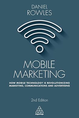 E-Book (epub) Mobile Marketing von Daniel Rowles