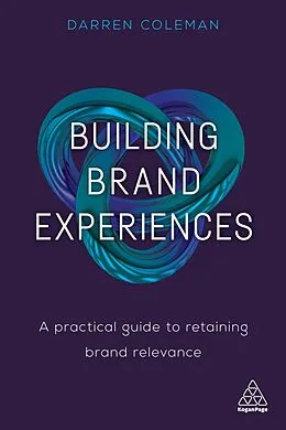 E-Book (epub) Building Brand Experiences von Darren Coleman