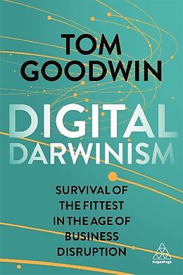 Broschiert Bigital Darwinism von Tom Goodwin
