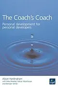 E-Book (epub) The Coach's Coach von Alison Hardingham