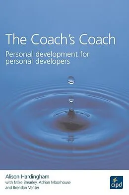E-Book (epub) The Coach's Coach von Alison Hardingham