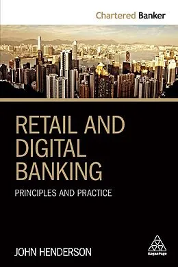 E-Book (epub) Retail and Digital Banking von John Henderson