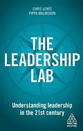 ePUB The Leadership Lab von Chris Lewis, Pippa Malmgren