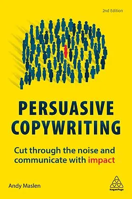 E-Book (epub) Persuasive Copywriting von Andy Maslen