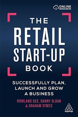 Broché The Retail Start-Up Book de Rowland Sloan, Danny Symes, Graham Gee