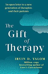 Kartonierter Einband The Gift Of Therapy von Irvin Yalom