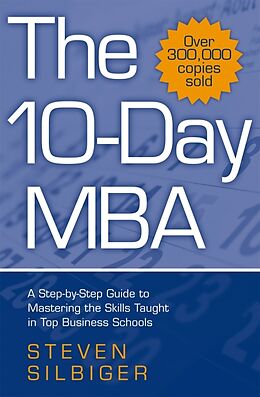 Broschiert The 10-Day MBA von Steven Silbiger