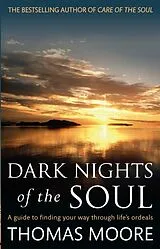 Kartonierter Einband Dark Nights Of The Soul von Thomas Moore
