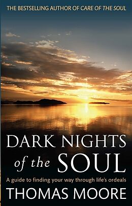Kartonierter Einband Dark Nights Of The Soul von Thomas Moore