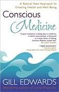 Couverture cartonnée Conscious Medicine de Gill Edwards