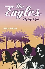 Couverture cartonnée The Eagles de Laura Jackson