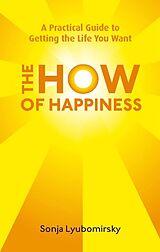 Poche format B The How of Happiness de Sonja Lyubomirsky