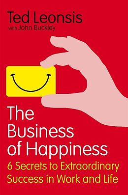 Kartonierter Einband The Business Of Happiness von Leonsis Ted