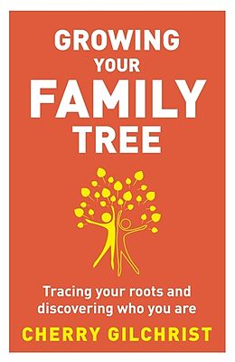 Broché Growing Your Family Tree de Cherry Gilchrist