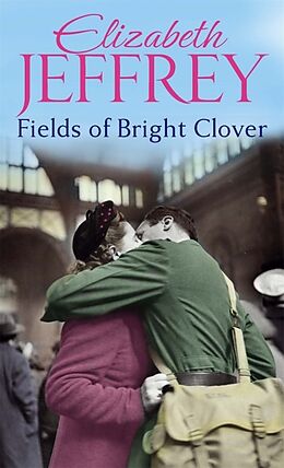 Couverture cartonnée Fields of Bright Clover de Elizabeth Jeffrey