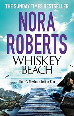 Couverture cartonnée Whiskey Beach de Nora Roberts