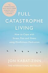 Couverture cartonnée Full Catastrophe Living, Revised Edition de Jon Kabat-Zinn