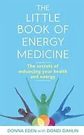 E-Book (epub) Little Book of Energy Medicine von Donna Eden, Dondi Dahlin