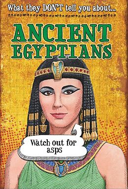 E-Book (epub) What They Don't Tell You About: Ancient Egyptians von David Jay